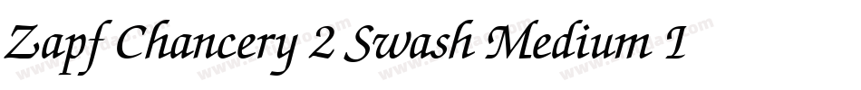 Zapf Chancery 2 Swash Medium Italic字体转换